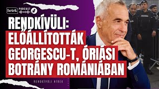 Rendkívüli: Előállították Georgescu-t, kihallgatásra vitték, óriási felháborodás Romániában | Hírek