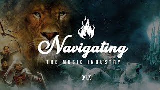 Navigating The Music Industry as a Christian (Part 7)