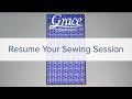 How to Resume Your Sewing Session