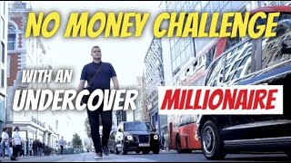 Undercover Millionaire Starts Again from Scratch 2024 in London