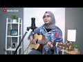 pergi hilang dan lupakan remember of today cover by regita echa