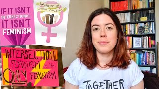 What is Intersectional Feminism? What does intersectionality mean? [CC]