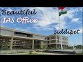 Beautiful Collector and DM Office of Siddipet , Telangana || IAS OFFICE || IAS MOTIVATION