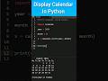 Display calendar using Python #python #progamming