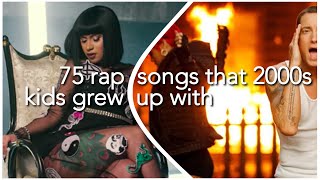 75 RAP SONGS THAT 2000S KIDS GREW UP WITH (+SPOTIFY PLAYLIST)