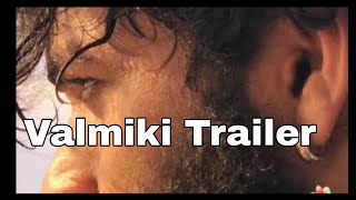 Valmiki trailer