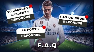 Je RÉPONDS à vos QUESTIONS ! (FAQ #1)