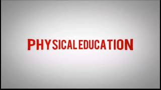 Physical Education Intro (Performance Task/Video)