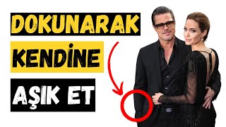 DOKUNARAK KADINI KENDİNE NASIL AŞIK EDERSİN? | Özellikle Bu Hamleyi Uygula!