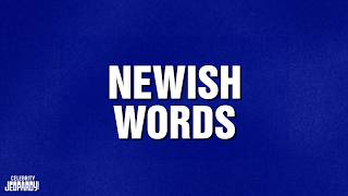 Newish Words | Category | CELEBRITY JEOPARDY!