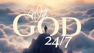 With God 24/7 - Day 2