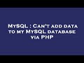 MySQL : Can't add data to my MySQL database via PHP
