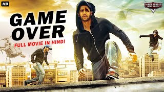 GAME OVER - Hindi Dubbed Full Action Romantic Movie | South Indian Movies Dubbed In Hindi Full Movie