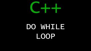 C++ Programming Tutorial 25 - Do While Loop