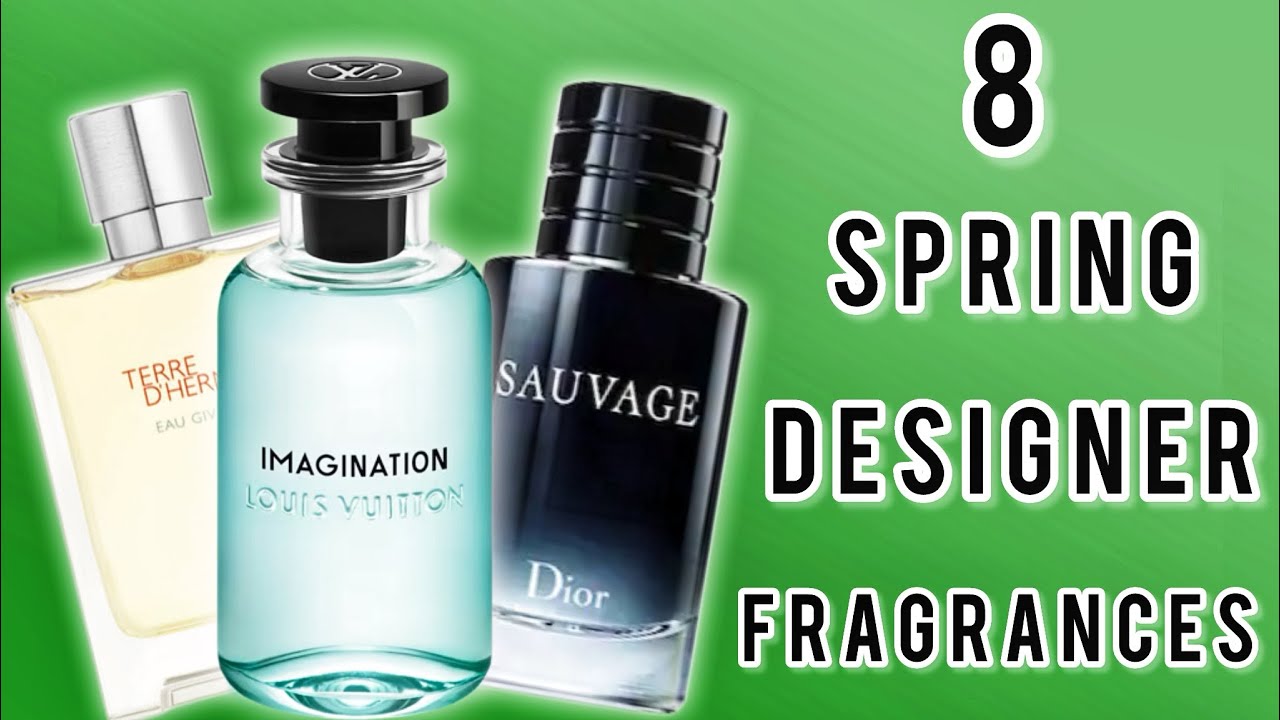 TOP 8 SPRING DESIGNER FRAGRANCES LIST 2024 EDITION 🔥🔥🔥 - YouTube