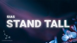 SIAS - Stand Tall (Lyrics)