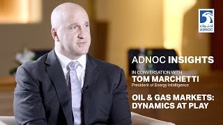 #ADNOC INSIGHTS: In conversation with Tom Marchetti