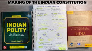 Making of the Indian Constitution Explained with Notes