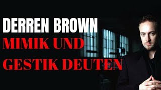 MIMIK UND GESTIK LESEN | Derren Brown deutsch | Mentalismus \u0026 Körpersprache