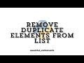 Remove Duplicate Elements from a List in Python | Python Programming Tutorial