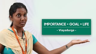 Importance of having a goal in life | Viayadurga - Prefinalist of ICTACT Talk 2016