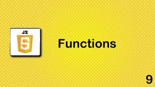 Javascript beginner tutorial 9 - functions