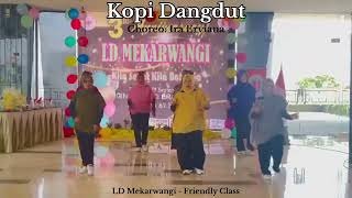 Kopi Dangdut | Langkah Dansa | Choreo: Ira Erviana | Perform: Friendly Class  #ildi