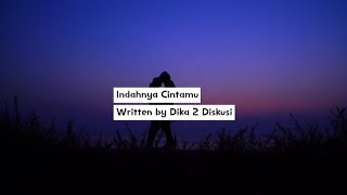 INDAHNYA CINTAMU - 2 DISKUSI