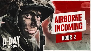HOUR 2 - Dropzone Cotentin - D-Day 24h