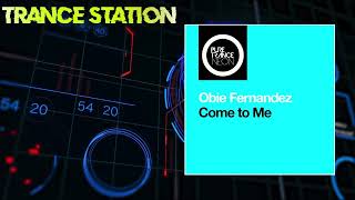 Obie Fernandez - Come to Me (Extended Mix) [PURE TRANCE NEON]