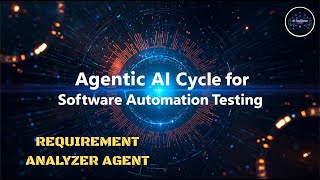 Requirement Analyzer Agent | Agentic AI Cycle for Software Testing - Part 3 | CrewAI + Python based