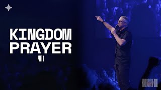 Kingdom Prayer [Part 1] | Pastor Ed Newton | CBC