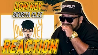 Skusta Clee - Low Key REACTION VIDEO NokNok Paputok