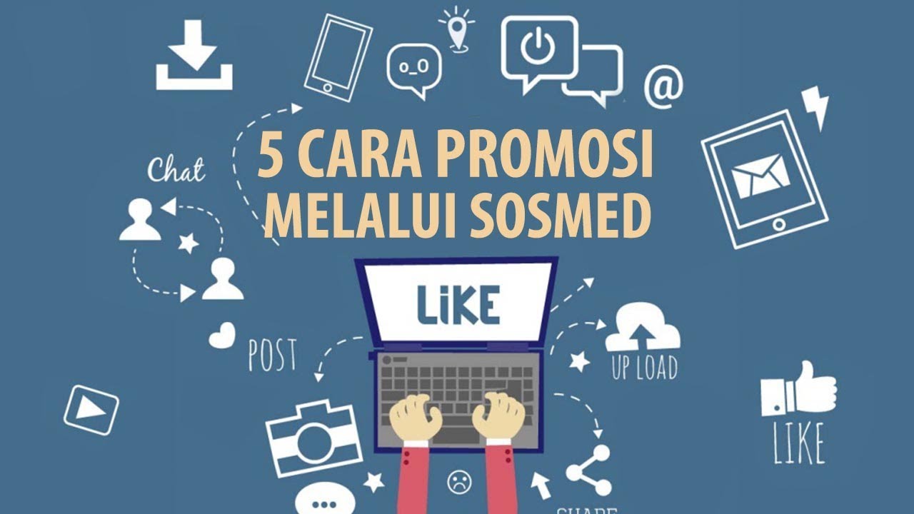 5 Cara Mudah Promosi Melalui Media Sosial - YouTube