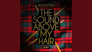 The Sound Above My Hair (Radio Edit)