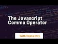 The javascript comma operator