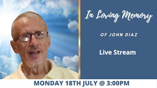 Celebrating the life of John Diaz