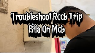 Rccb Trip Bila On Mcb. Troubleshoot Satu Persatu