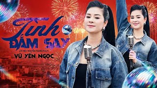 Tình Đắm Say - Vũ Yến Ngọc Cover | Nhạc Tết 2026 - Bản New Wave Bất Hủ Bas Căng Đét