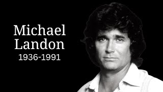 How Did Michael Landon Die?