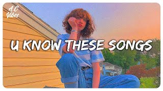 I bet you know all these songs ~ Songs to sing along ~ Throwback hits #4