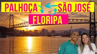 É MELHOR MORAR EM PALHOÇA, SÃO JOSÉ OU FLORIANÓPOLIS?