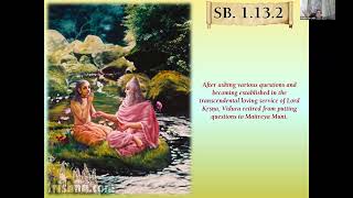 Srimad Bhagavatam First Canto Ch 13 Part 1