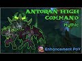 Mythic Antoran High Command Mythic - Enhancement PoV Guide