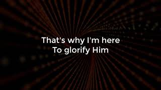 Lenny Leblanc - Thats why I'm here lyrics