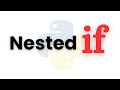 Nested If Statements in Python | Python Conditional Statements for Beginners