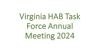 Virginia HAB Task Force Meeting 2024