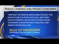 ACLU of Mississippi seeks partnership with JPD to prevent surveillance system abuse