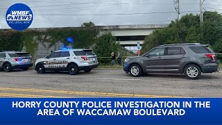 Horry County police investigation in the area of Waccamaw Boulevard