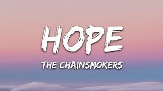 The Chainsmokers - Hope (Lyrics) ft. Winona Oak
